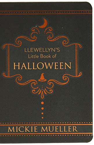 Llewellyn's Little Book of Halloween (Llewellyn's Little Books, 6)