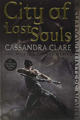 City of Lost Souls (The Mortal Instruments)