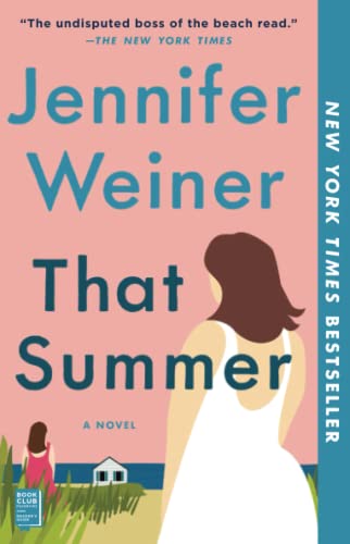 That Summer: A Novel