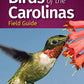 Birds of the Carolinas Field Guide (Bird Identification Guides)