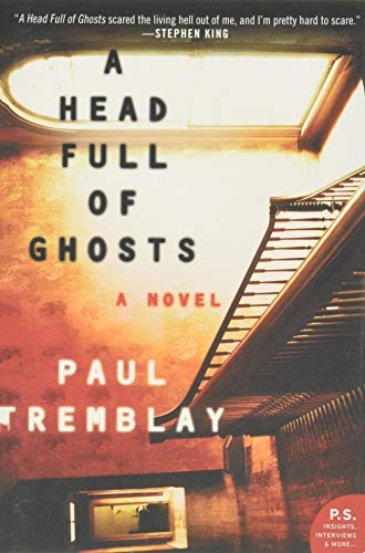 A Head Full of Ghosts: A Novel