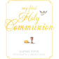 My First Holy Communion