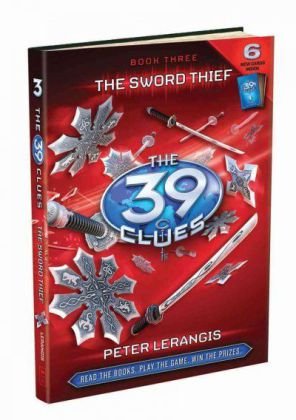The Sword Thief (The 39 Clues, No. 3)