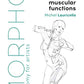 Morpho: Joint Forms and Muscular Functions: Anatomy for Artists (Morpho: Anatomy for Artists)