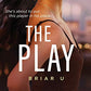 The Play (Briar U)
