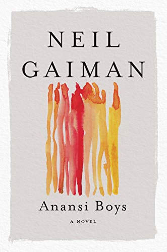 Anansi Boys: A Novel (American Gods)