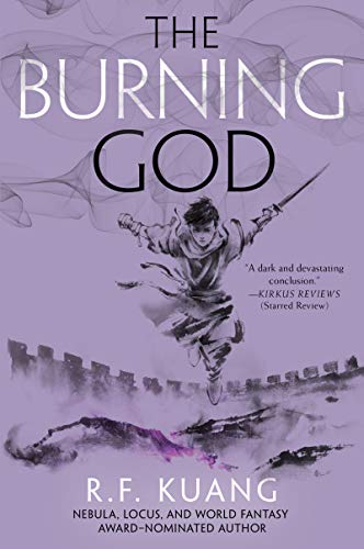 The Burning God (The Poppy War, 3)