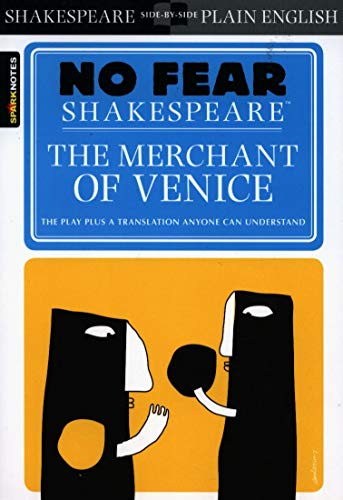 The Merchant of Venice (SparkNotes No Fear Shakespeare)