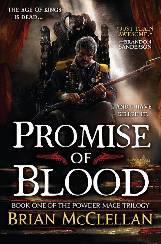 Promise of Blood (The Powder Mage Trilogy)