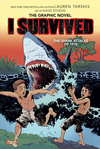 I Survived the Shark Attacks of 1916 (I Survived Graphic Novels)