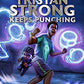 Tristan Strong Keeps Punching (A Tristan Strong Novel, Book 3) (Tristan Strong, 3)