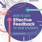 How to Give Effective Feedback to Your Students