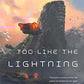 Too Like the Lightning: Book One of Terra Ignota