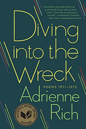 Diving into the Wreck: Poems 1971-1972