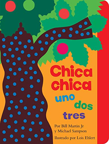 Chica chica uno dos tres (Chicka Chicka 1 2 3) (Chicka Chicka Book, A) (Spanish Edition)
