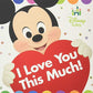 Disney Baby I Love You This Much!