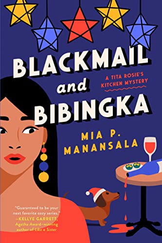 Blackmail and Bibingka (A Tita Rosie's Kitchen Mystery)