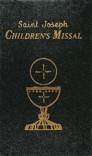 Children's Missal: An Easy Way of Participating at Mass for Boys and Girls