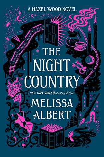 The Night Country: A Hazel Wood Novel (The Hazel Wood, 2)