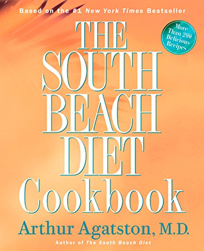 The South Beach Diet Cookbook (The South Beach Diet)