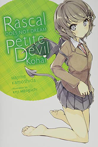 Rascal Does Not Dream of Petite Devil Kohai (light novel) (Rascal Does Not Dream (light novel), 2)