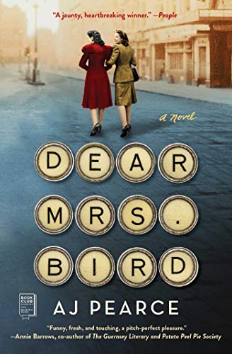 Dear Mrs. Bird: A Novel
