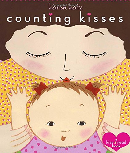 Counting Kisses: A Kiss & Read Book