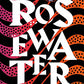 Rosewater (The Wormwood Trilogy (1))