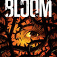 Bloom (The Overthrow)