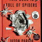 This Book Is Full of Spiders (John Dies at the End, 2)