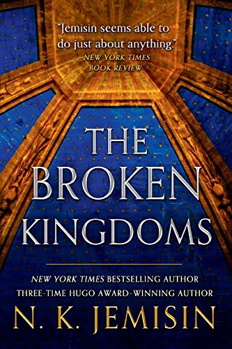 The Broken Kingdoms (The Inheritance Trilogy)