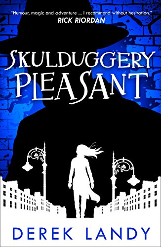 Skulduggery Pleasant (Skulduggery Pleasant, Book 1) (Skulduggery Pleasant (Paperback))