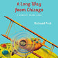 A Long Way From Chicago (Puffin Modern Classics)