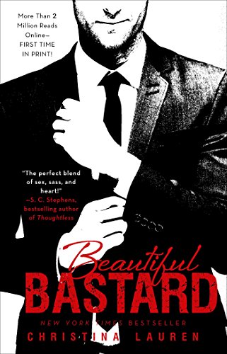 Beautiful Bastard (The Beautiful Series)