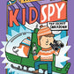 Top Secret Smackdown (Mac B., Kid Spy #3)