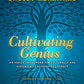 Cultivating Genius: An Equity Framework for Culturally and Historically Responsive Literacy