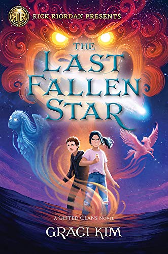 The Last Fallen Star (A Gifted Clans Novel) (Rick Riordan Presents)