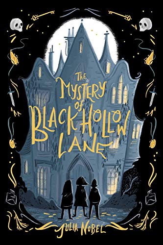 The Mystery of Black Hollow Lane