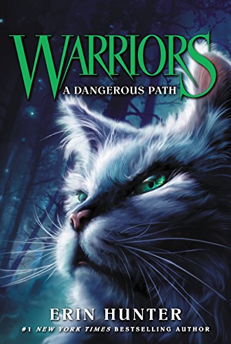 Warriors #5: A Dangerous Path (Warriors: The Prophecies Begin)