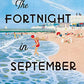 The Fortnight in September: A Novel