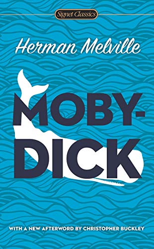 Moby- Dick (Signet Classics)