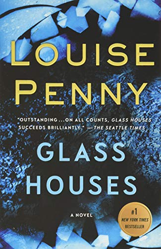 Glass Houses: A Novel (Chief Inspector Gamache Novel)