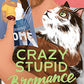 Crazy Stupid Bromance (Bromance Book Club)