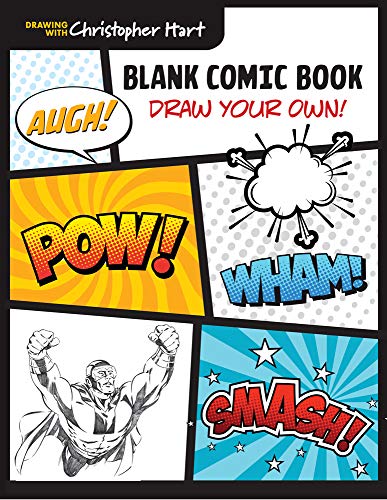 Blank Comic Book: Draw Your Own! (Drawing With Christopher Hart)