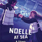 Noelle at Sea: A Titanic Survival Story (Girls Survive)