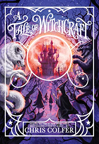 A Tale of Witchcraft... (A Tale of Magic..., 2)