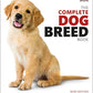 The Complete Dog Breed Book, New Edition