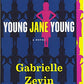 Young Jane Young: A Novel