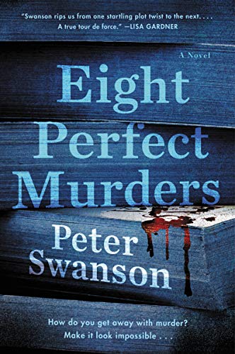 Eight Perfect Murders: A Novel (Malcolm Kershaw)