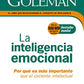 La Inteligencia emocional: Por qué es más importante que el cociente intelectual / Emotional Intelligence (Spanish Edition)
